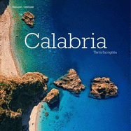 Calabria: Terra Incognita