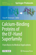 Calcium-Binding Proteins of the Ef-Hand Superfamily: From Basics to Medical Applications