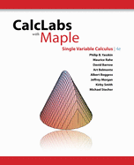 Calclabs with Maple for Stewart's Single Variable Calculus: Concepts and Contexts, Enhanced Edition, 4th