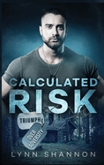 Calculated Risk: A Small-town Christian Romantic Suspense