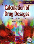 Calculation of Drug Dosages - Ogden, Sheila J