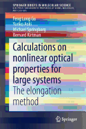 Calculations on nonlinear optical properties for large systems: The elongation method