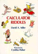 Calculator Riddles - Adler, David A