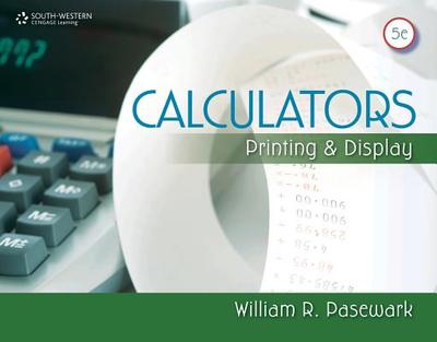 Calculators: Printing and Display - Pasewark, William R