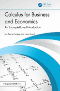 Calculus for Business and Economics: An Example-Based Introduction