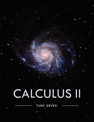 Calculus II - Geveci, Tunc