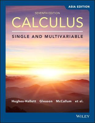 Calculus: Single Variable, Seventh Edition Asia Edition - Hughes-Hallett, Deborah, and Gleason, Andrew M., and McCallum, William G.