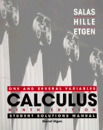 Calculus: Student Solutions Manual: One and Several Variables - Salas, Saturnino L., and Etgen, Garret J., and Hille, Einar
