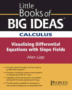 Calculus Visualizing Differential Equations with Slope Fields - Lipp, Alan