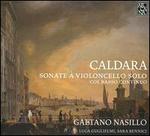 Caldara: Sonate  Violoncello Solo - Gaetano Nasillo (cello); Luca Guglielmi (fortepiano); Luca Guglielmi (harpsichord); Sara Bennici (cello)