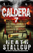 Caldera 7: The End Is Here