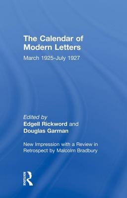 Calendar Modern Letts 4v Cb: Cal of Modern Letters - Rickword, Edgell, and Garman, D