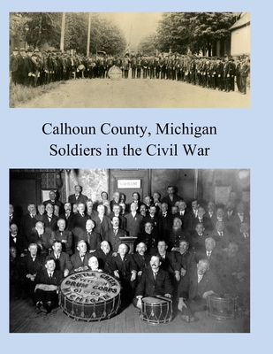 Calhoun County, Michigan: Soldiers in the Civil War - Jackson, James N