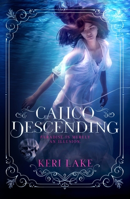 Calico Descending - Belfield, Julie (Editor), and Lake, Keri