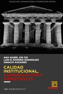 Calidad institucional, comunicacin y democracia