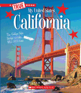 California (a True Book: My United States)