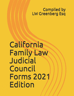 California Family Law Judicial Council Forms 2021 Edition