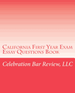 California First Year Exam Essay Questions Book