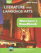 California Holt Literature and Language Arts: Warriner's Handbook, Sixth Course: Grammar, Usage, Mechanics, Sentences