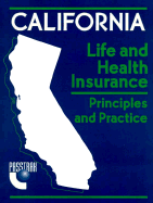 California life and health insurance : principles and practice. - Dearborn Financial Publishing