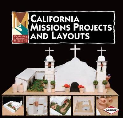 California Missions Projects & Layouts - Nelson, Libby, and Cornell, Kari