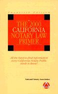 California Notary Law Primer 2000