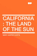 California: The Land of the Sun