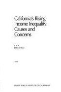 California's Rising Income Inequality: Causes and Concerns