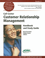 Call Center Customer Relationship Management Handbook and Study Guide Version 2.1