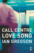 Call Centre Love Song