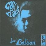 Call My Name - Joe Bataan