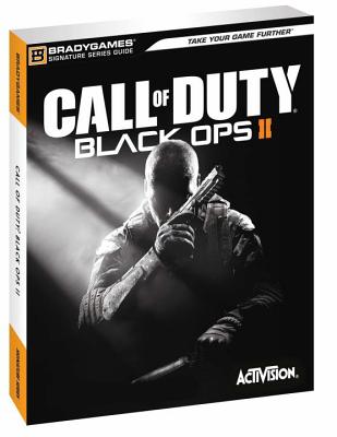 Call of Duty: Black Ops II Signature Series Guide - BradyGames