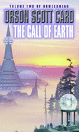 Call of Earth - Card, Orson Scott