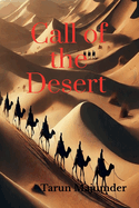 Call of the Desert: Beyond the Dunes: Exploring the Soul of the Middle East