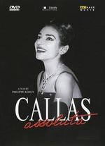 Callas Assoluta: A Film by Philippe Kohly