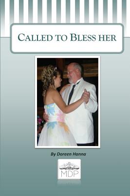 Called to Bless Her - Hanna, Doreen