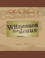 Called to Witness 2