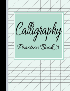 Calligraphy Practice Book 3: Slanted Grid Handwriting Notebook Blue
