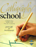 Calligraphy School - Goffe, Gaynor, and Jackson, Brenda, and McDonald, Ronald L
