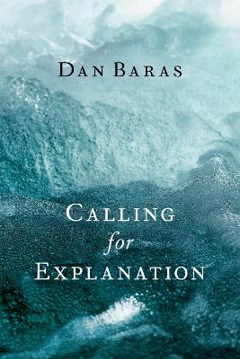 Calling for Explanation - Baras, Dan