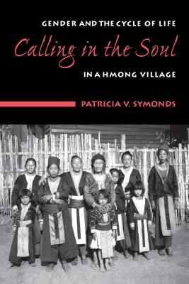 Calling in the Soul - Symonds, Patricia V