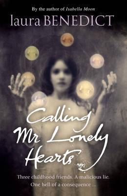Calling Mr Lonely Hearts - Benedict, Laura