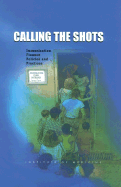 Calling the Shots: Immunization Finance Policies and Practices