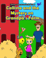 Callista and the Mystery on Grandpa's Farm
