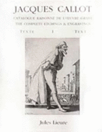 Callot's Graphic Work: A Catalogue Raisonne