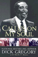 Callus on My Soul: A Memoir: A Memoir