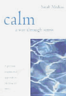 Calm: A Way Through Stress