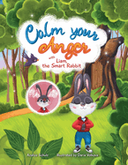 Calm your Anger with Liam, the Smart Rabbit