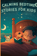 Calming bedtime stories for kids