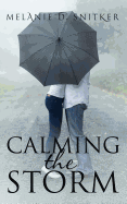 Calming the Storm: A Marriage of Convenience